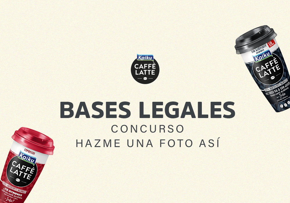 Bases Legales Concurso “Un café con Hazme una foto así”