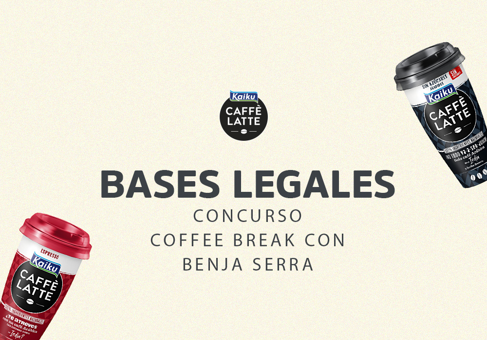 Bases Legales Concurso “Coffee Break con Benja Serra”